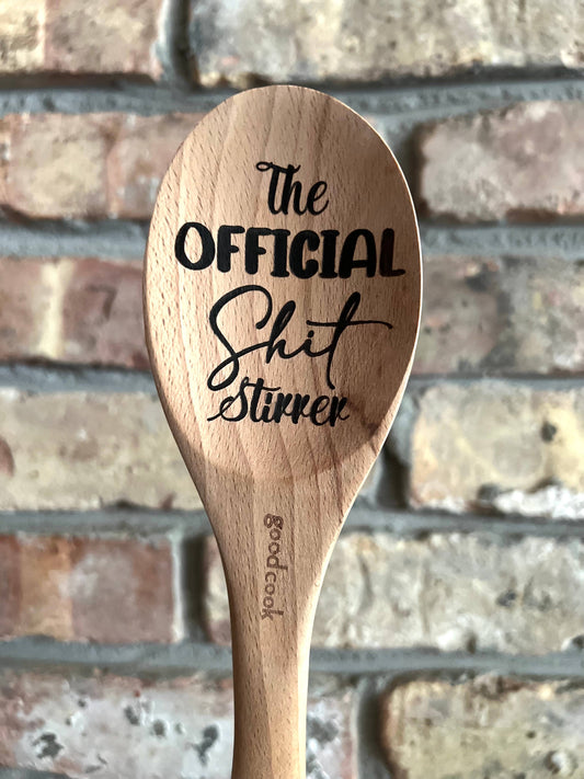 Official SH*T Stirrer Wooden Spoon Engraved Saying