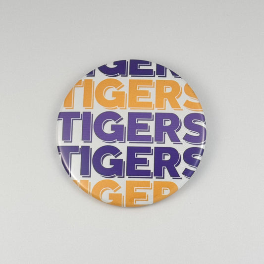 Tigers Tigers Tigers Game Day Button